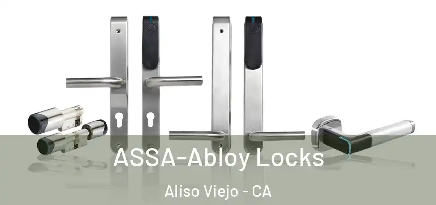  ASSA-Abloy Locks Aliso Viejo - CA